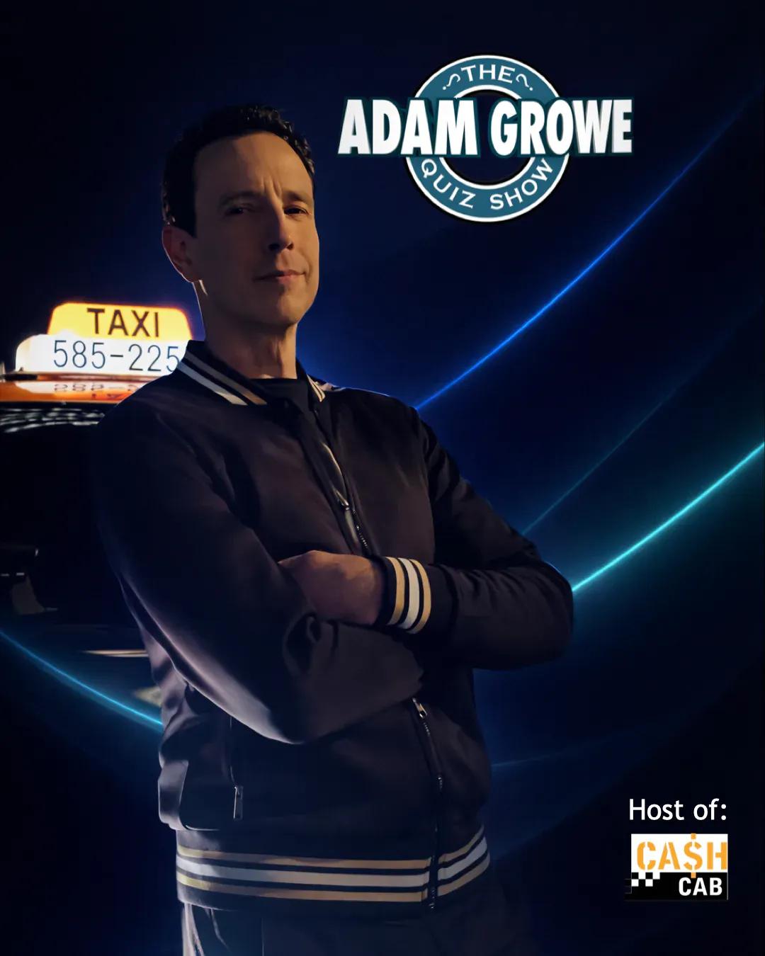 Adam Growe, Host of Cash Cab