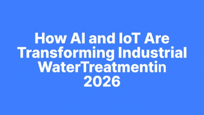 Bold typographic cover for the blog post about AI and IoT transforming industrial water treatment in 2026