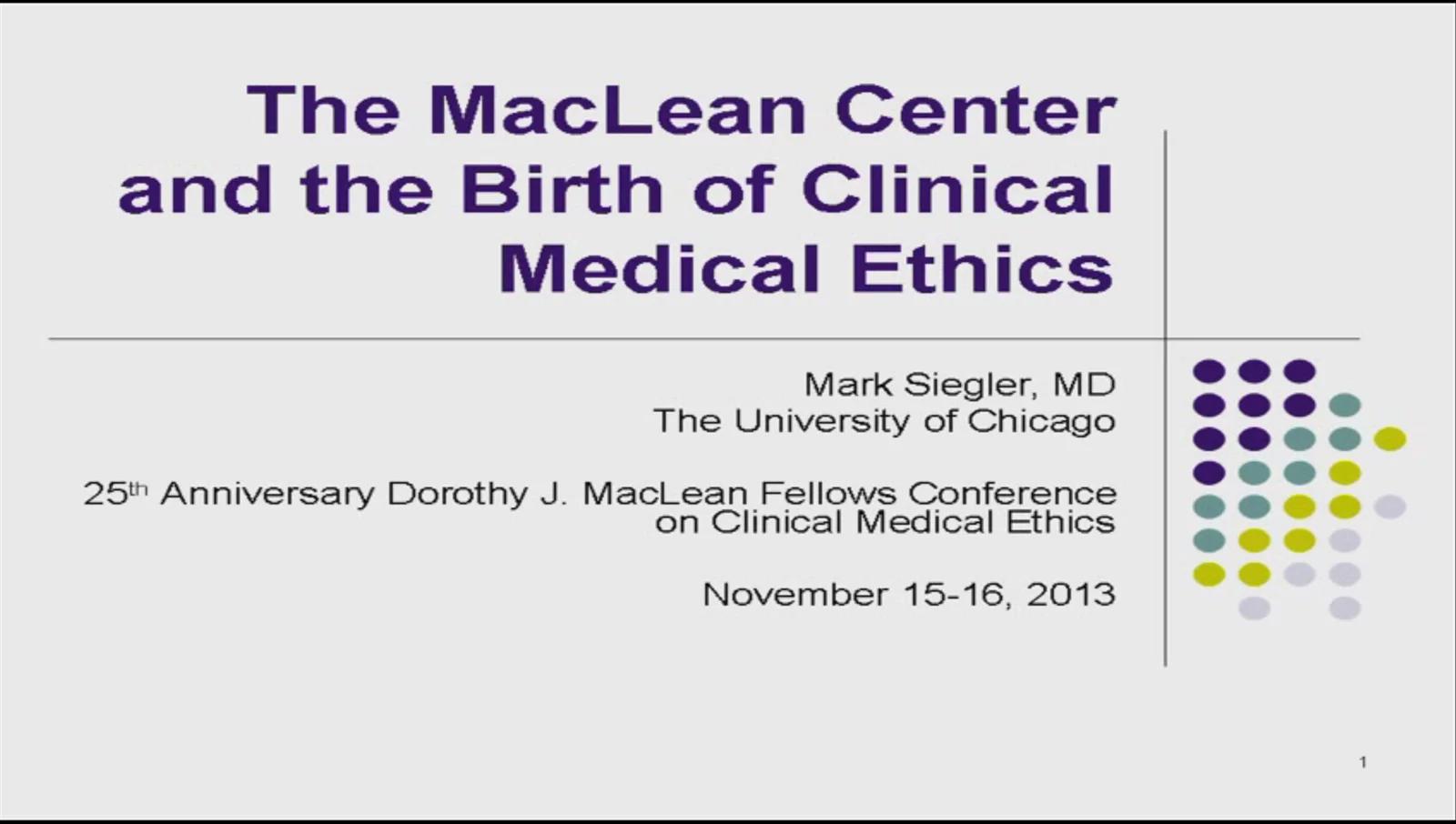 Still from Mark Siegler - The MacLean Center and the Birth of Clinical Medical Ethics