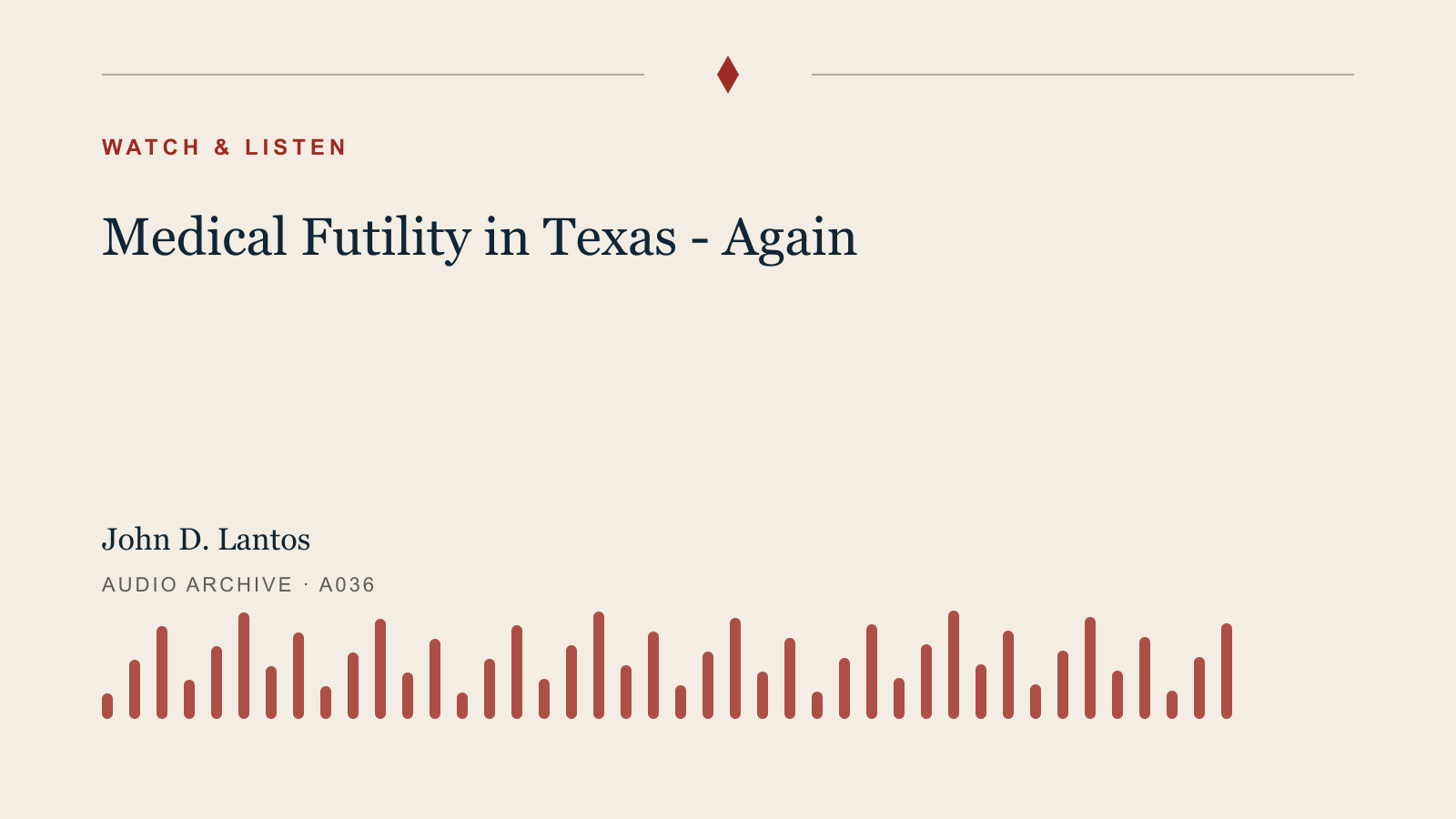 Audio archive artwork for Medical Futility in Texas - Again