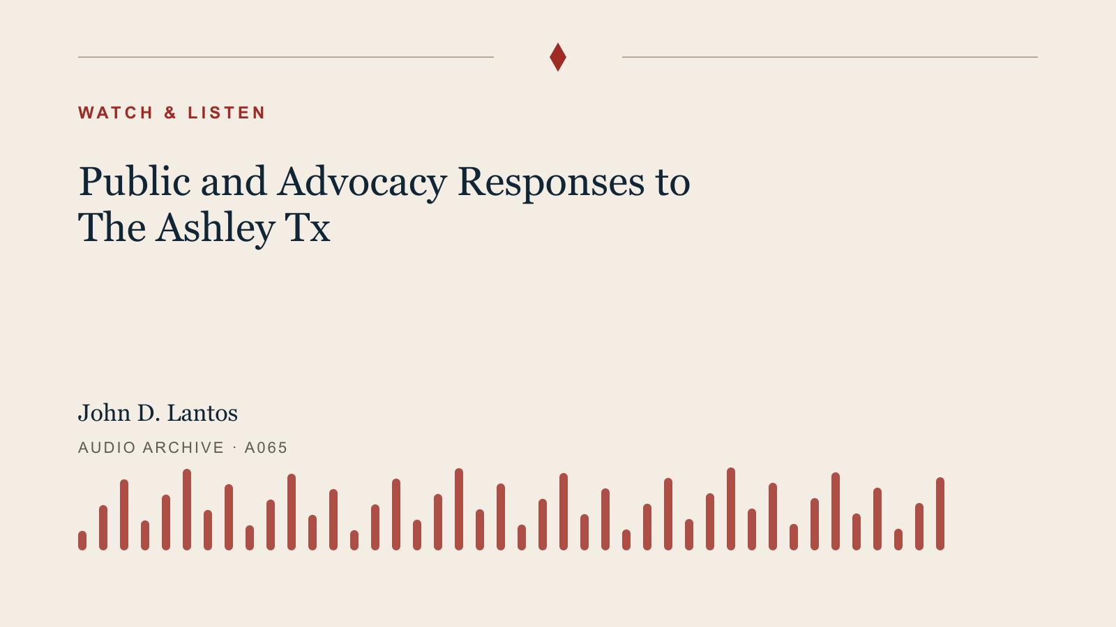 Audio archive artwork for Public and Advocacy Responses to The Ashley Tx