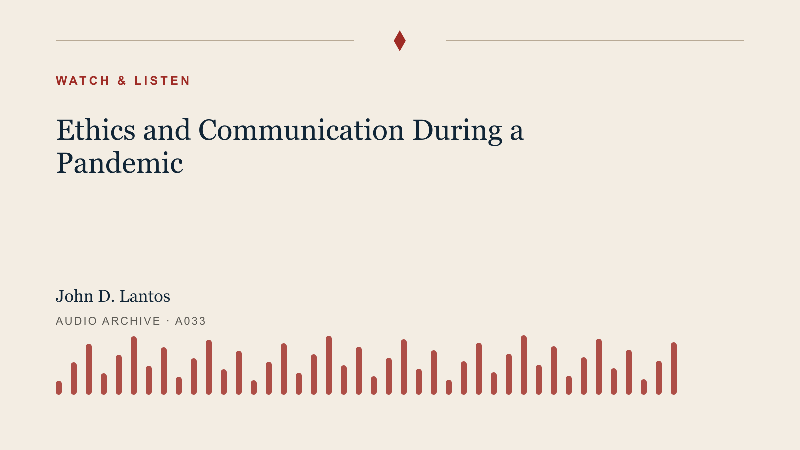 Audio archive artwork for Ethics and Communication During a Pandemic