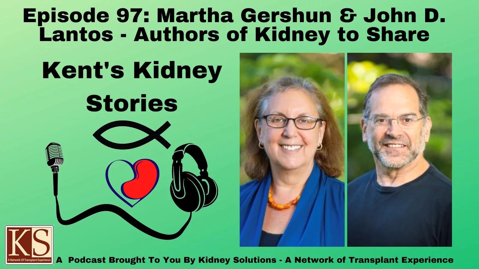 Still from Episode 97: Martha Gershun & John D. Lantos—Authors of Kidney to Share