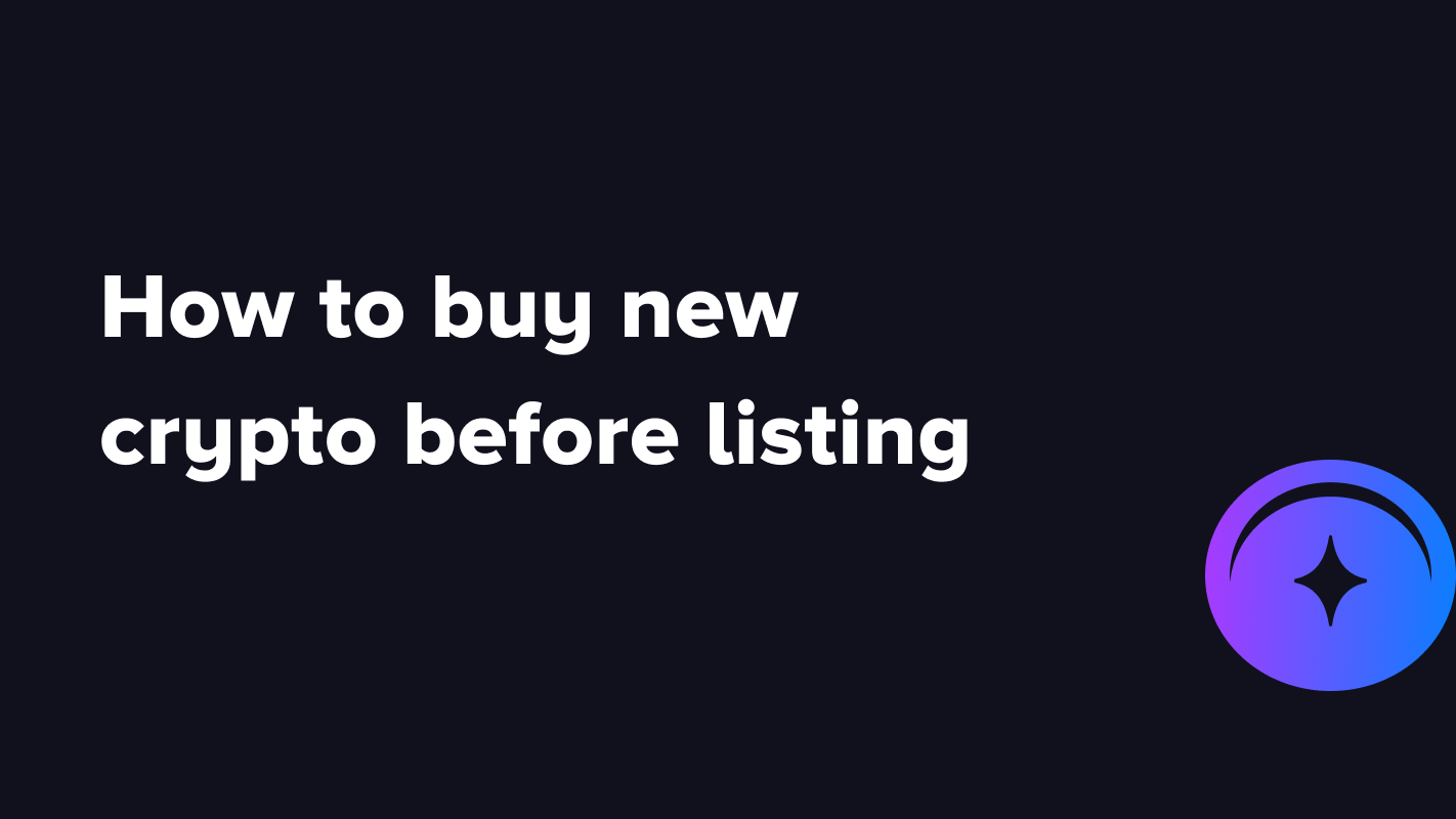 Seizing early market opportunities: How to buy new crypto before listing