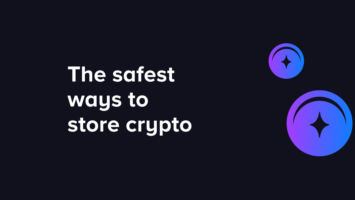The safest ways to store Bitcoin and other altcoins