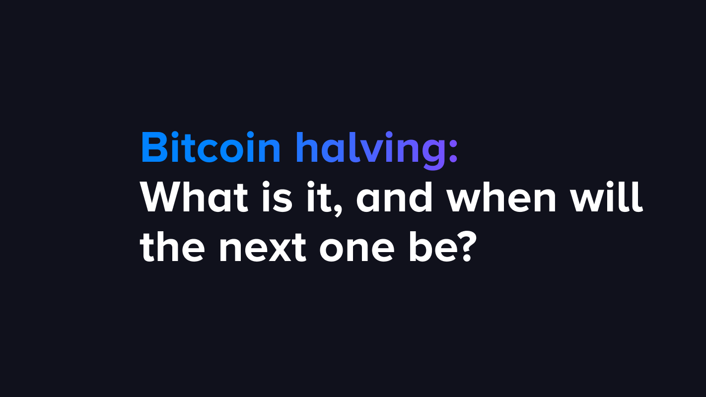 What does halving mean in crypto? Bitcoin halving explained