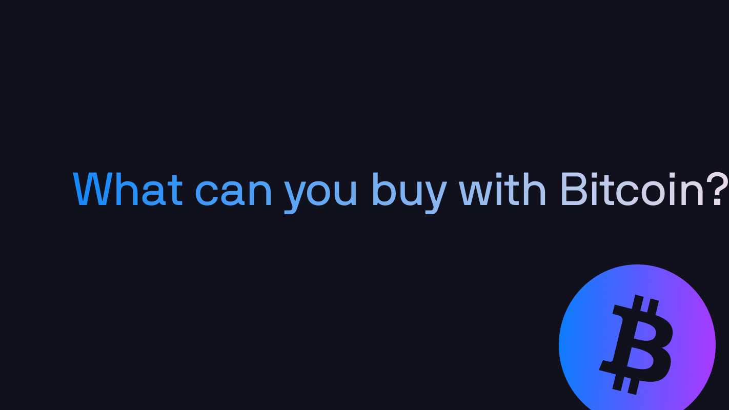 Spending satoshis: What can you buy with Bitcoin?