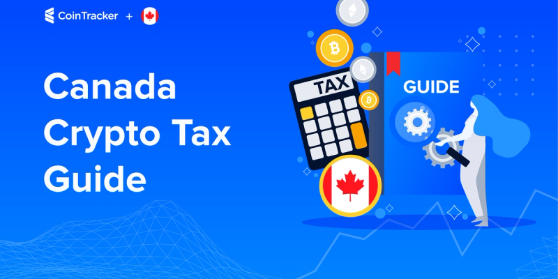 Cryptocurrency Taxes in Canada