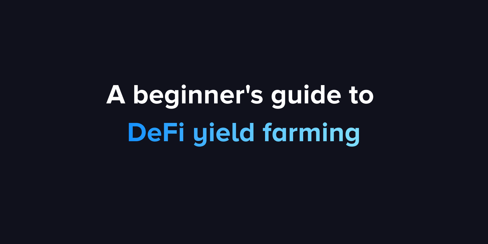 Reaping crypto harvests: A beginner's guide to DeFi yield farming