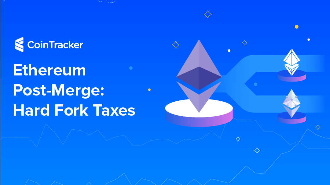 ETH Post-Merge: Hard Fork Taxes