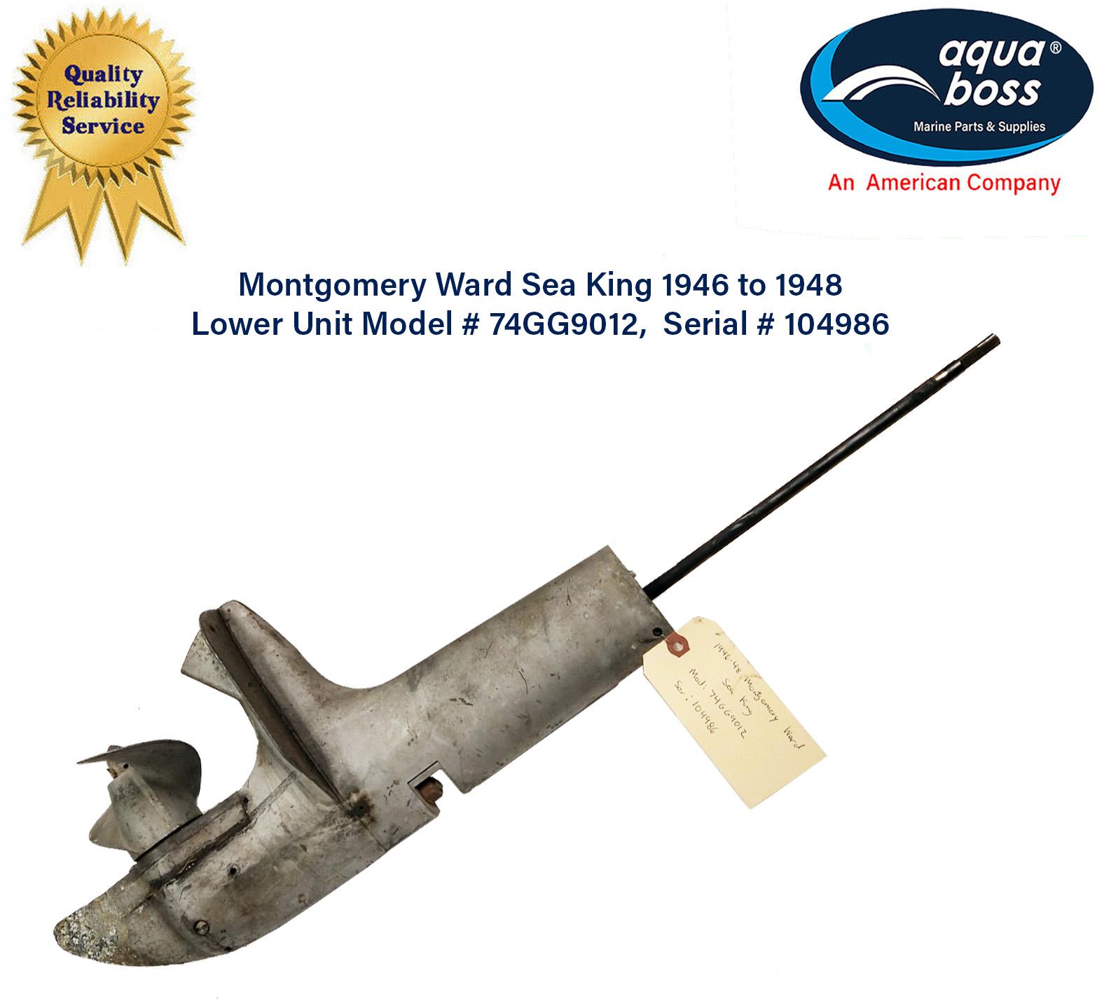 Montgomery Ward Sea King 5 HP 1946 to 1948 Lower Unit Mod# 74GG9012 By Gale