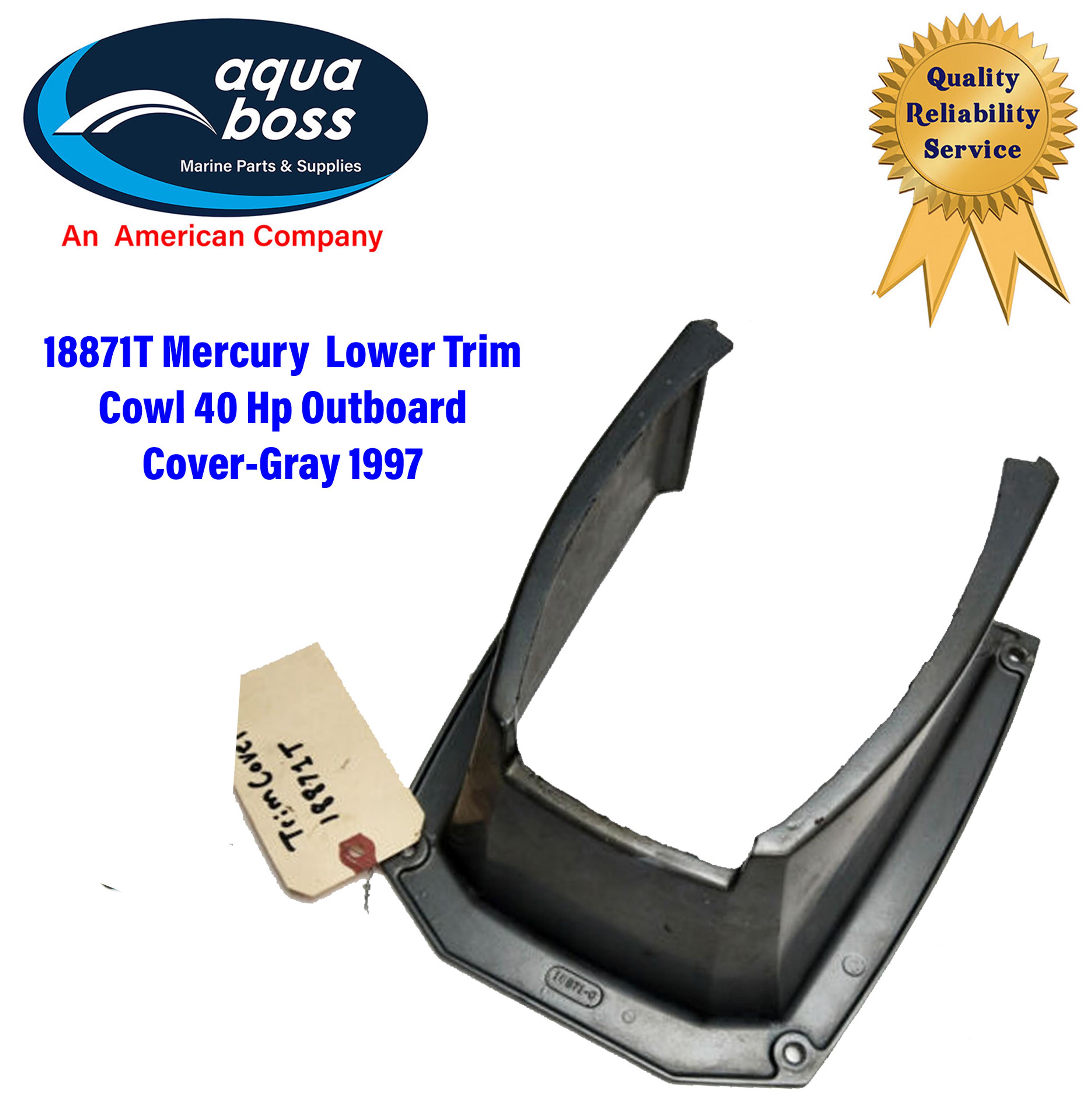 Mercury 18871T Lower Trim Cowl 40 Hp Outboard Cover-Gray 1997