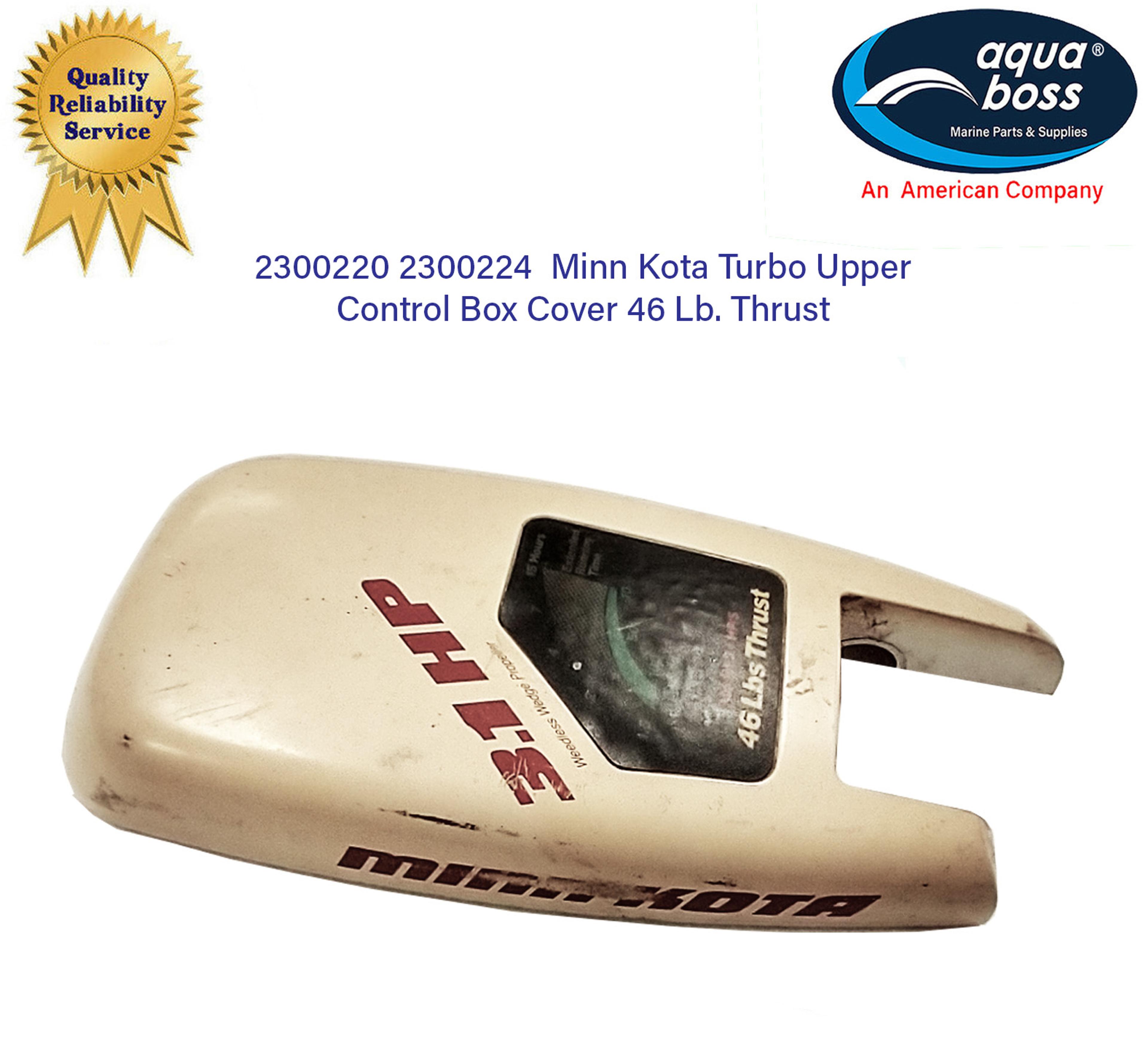 2300220 2300224 Minn Kota Turbo Upper Control Box Cover 46 Lb. Thrust