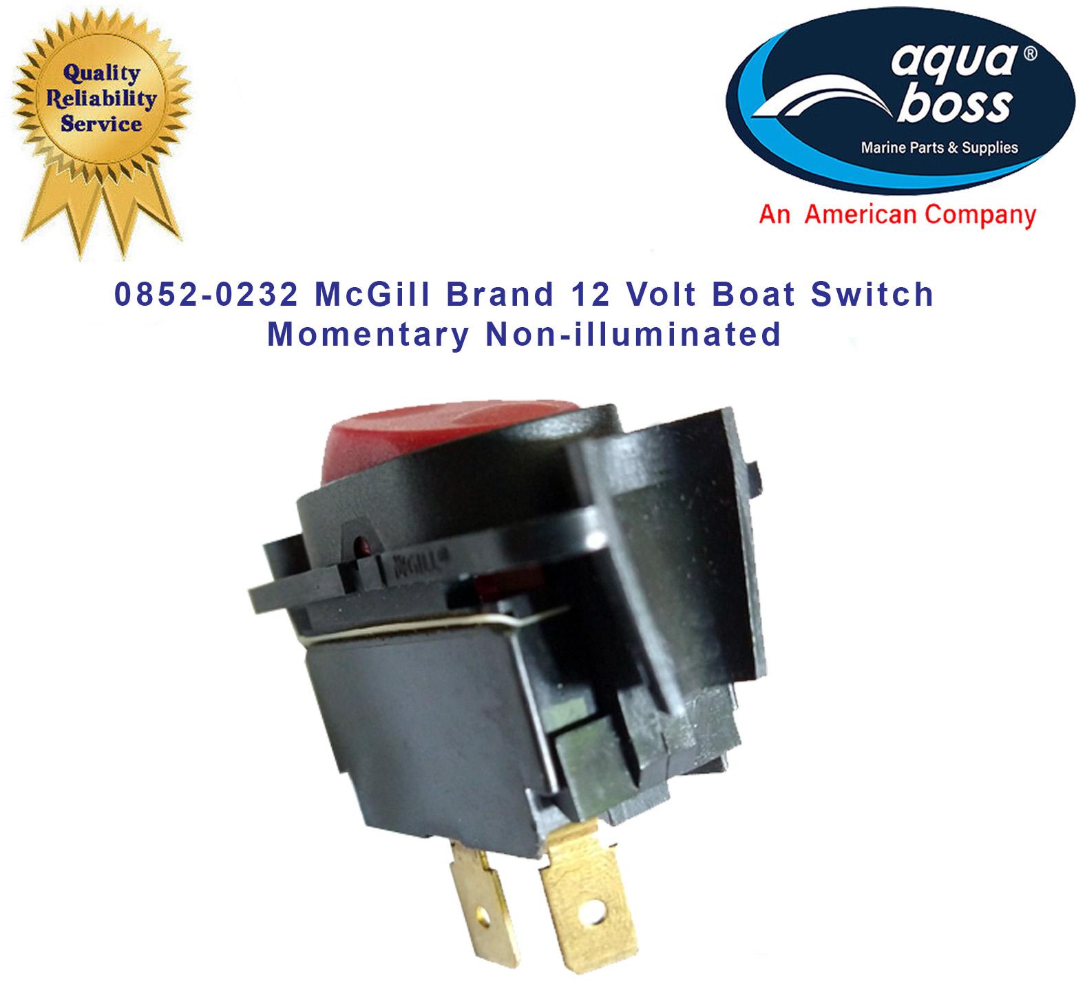 0852-0232 Boat Switch McGill Brand 12 Volt Momentary Non-illuminated