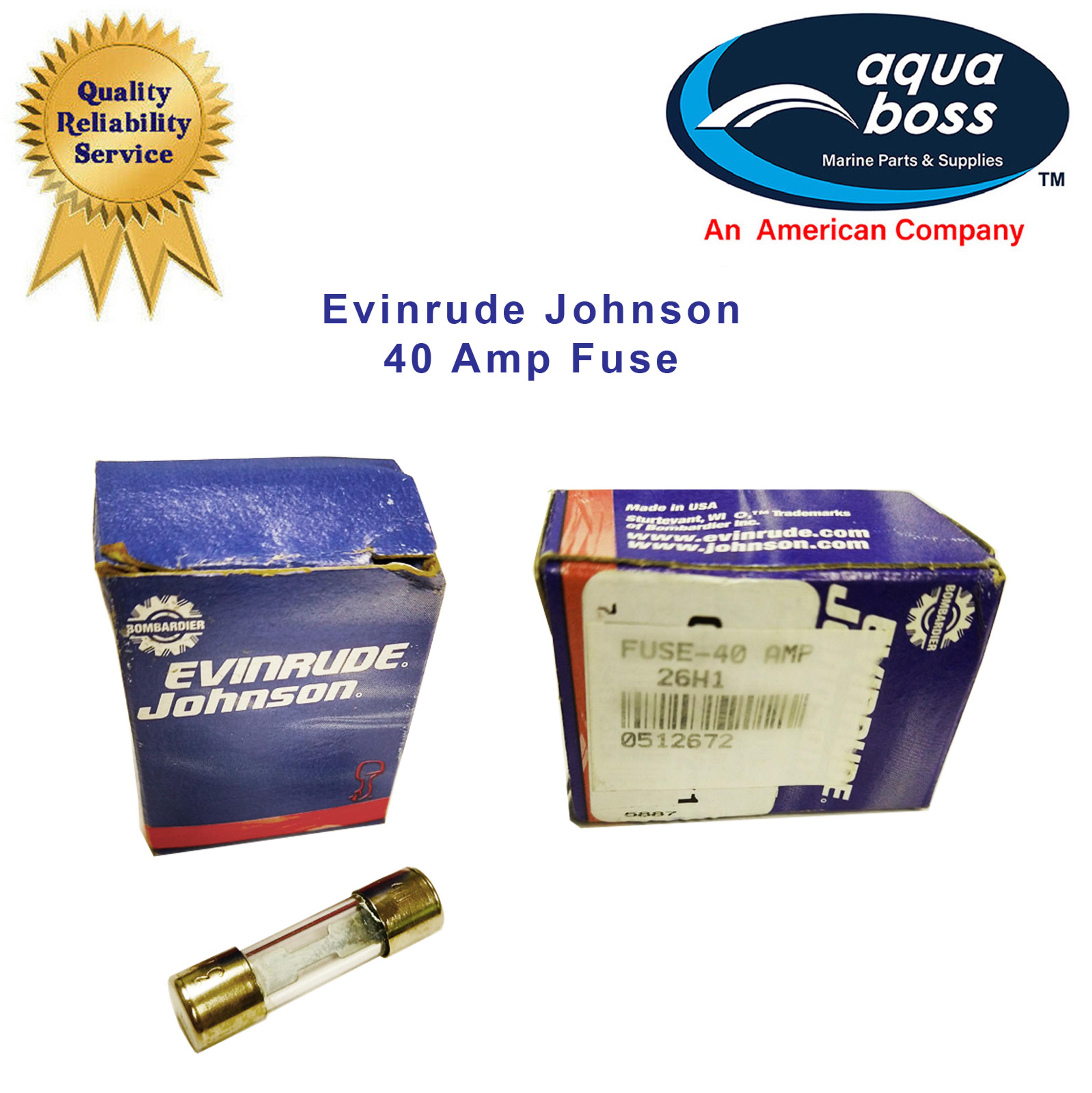 0512672 40 Amp Fuse Evinrude Johnson