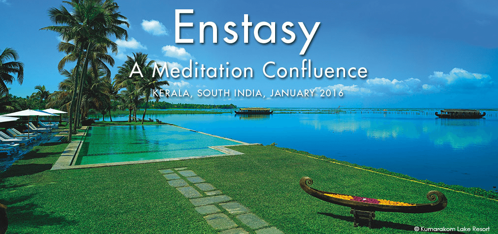 Enstasy: A Meditation Confluence in Kerala, India 2016
