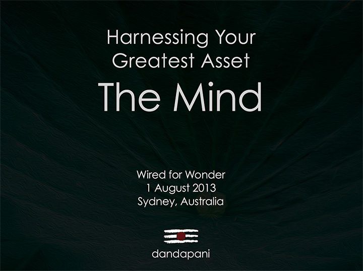 "Harnessing your greatest asset - The Mind" title of my keynote at Wired for Wonder