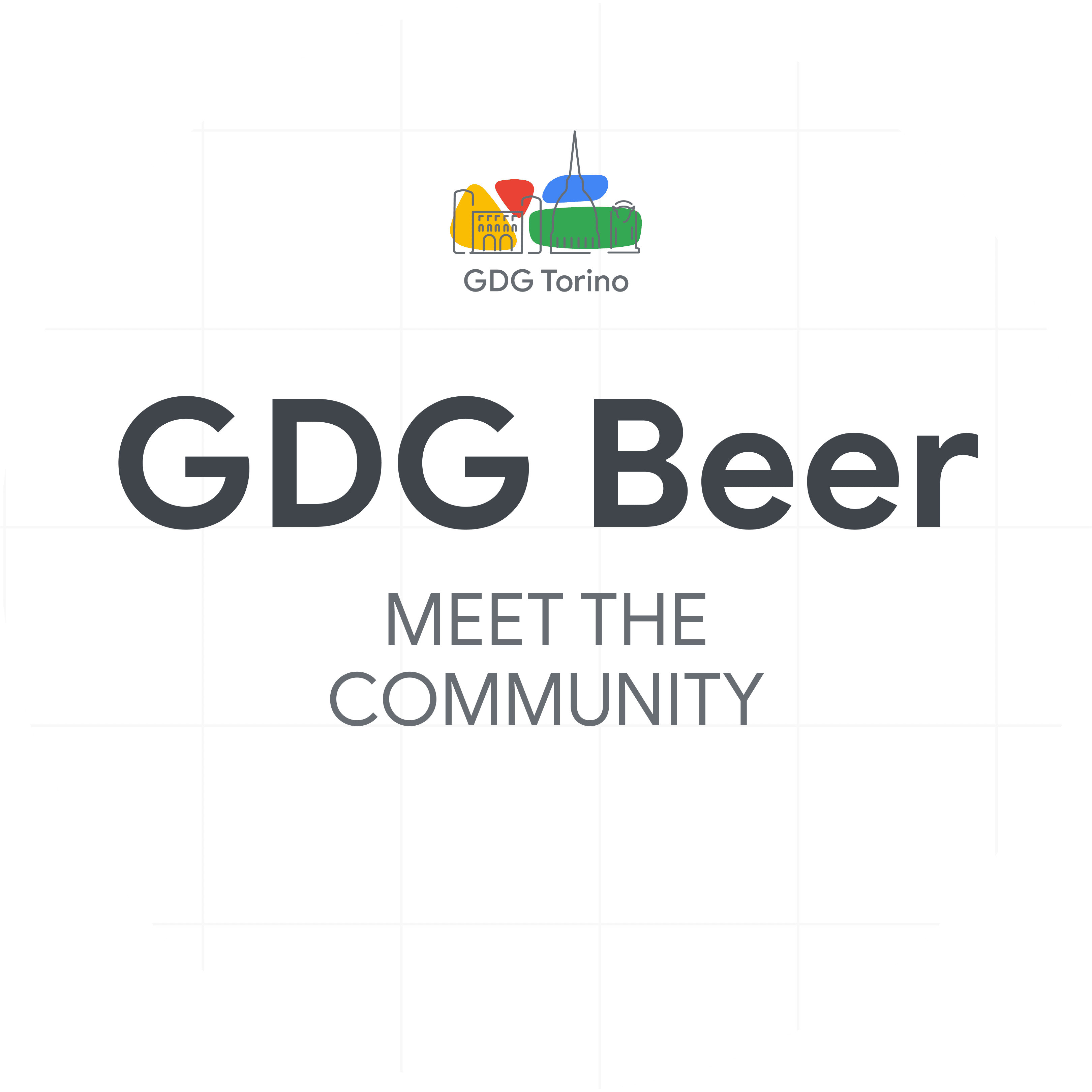 GDG Beer Torino - Meet the Community