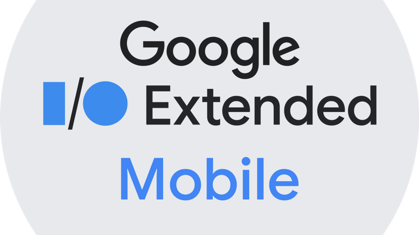 Google I/O Extended Mobile