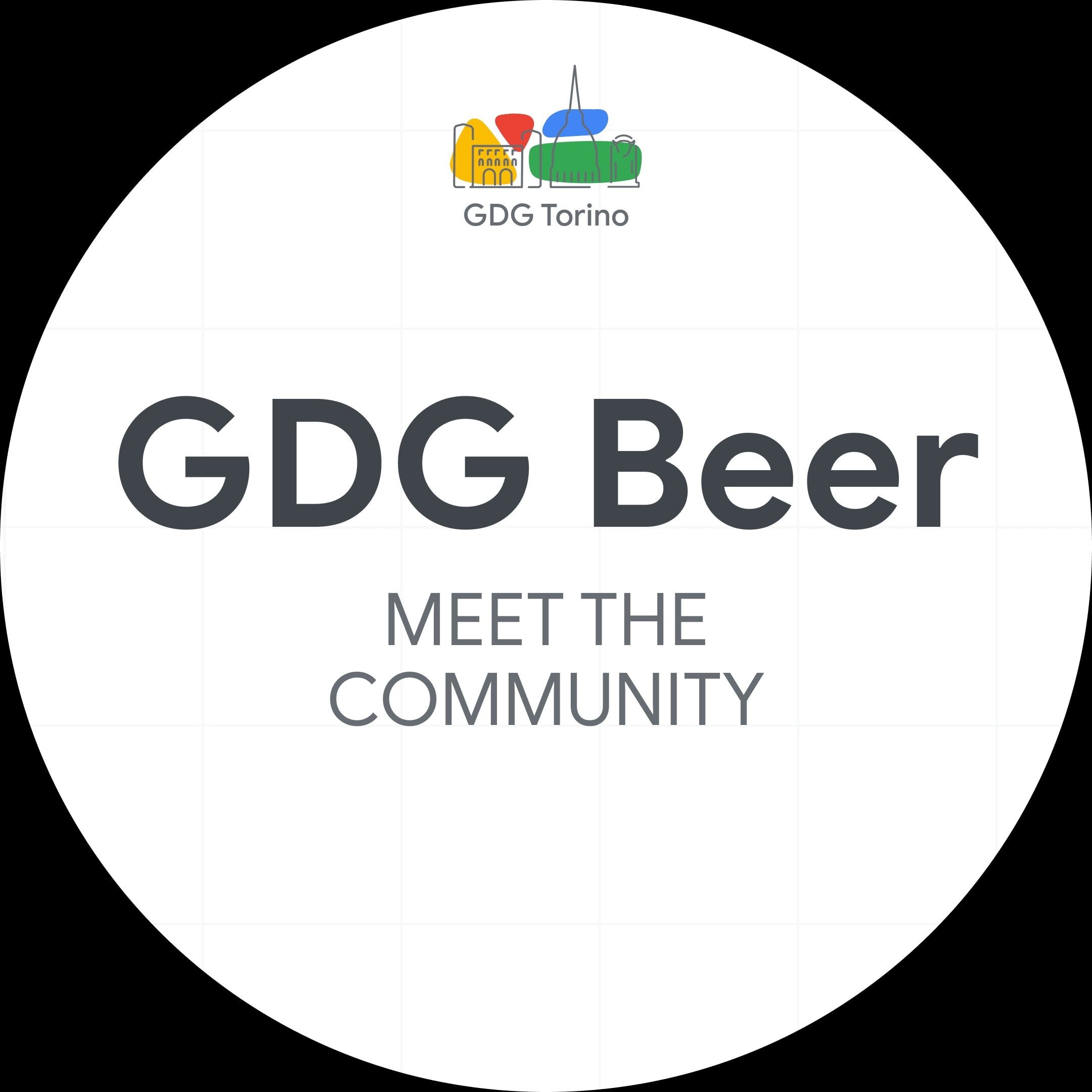 GDG Beer Torino - Meet the Community