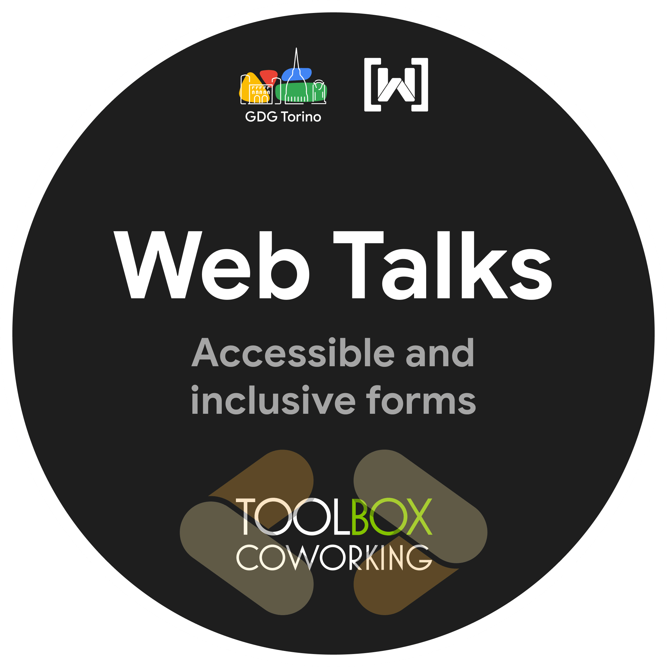 Web talks - Accessible and Inclusive forms