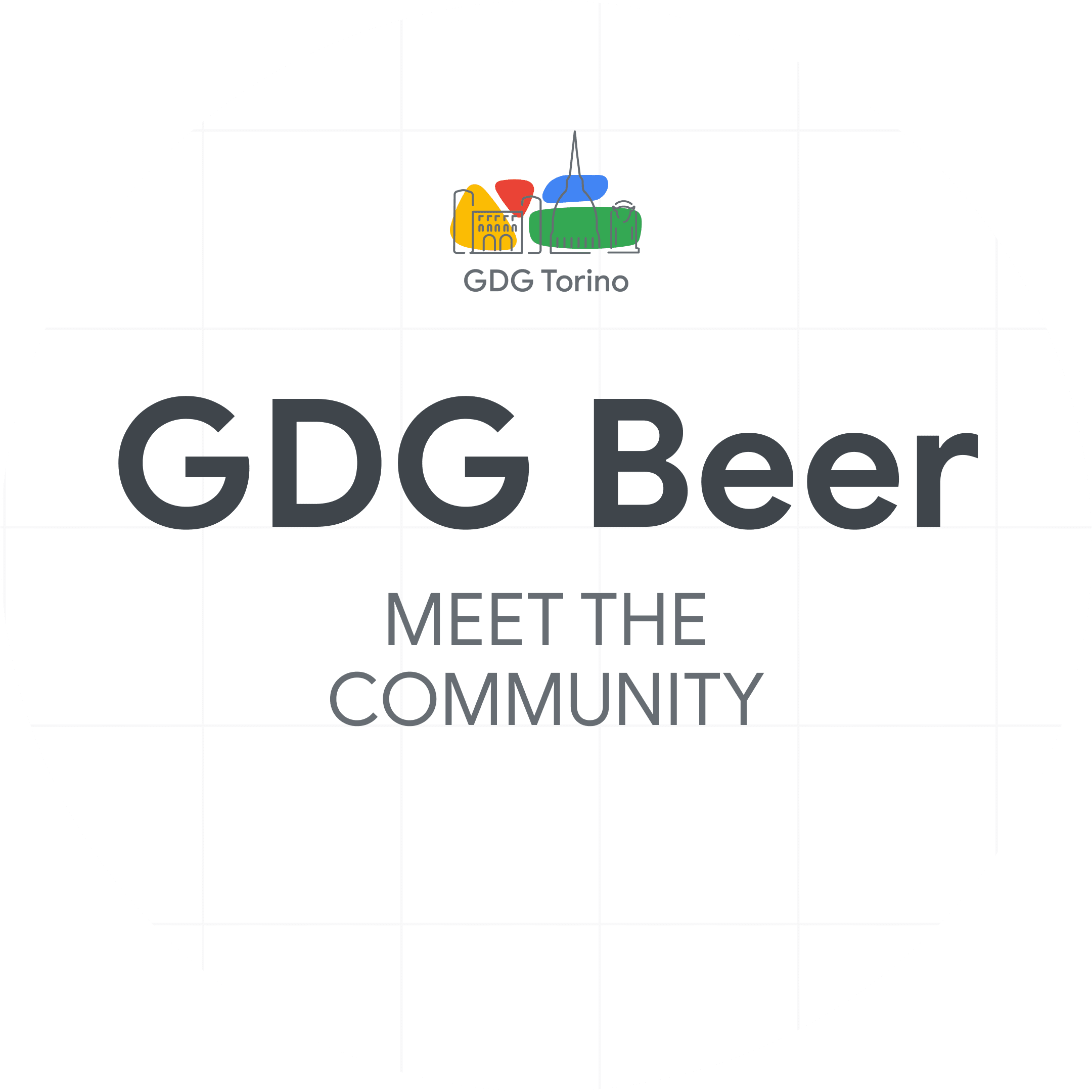 GDG Beer Torino - Meet the Community