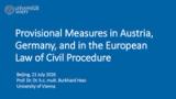 Provisional Measures in Austria, Germany, and in the European Law of Civil Procedure