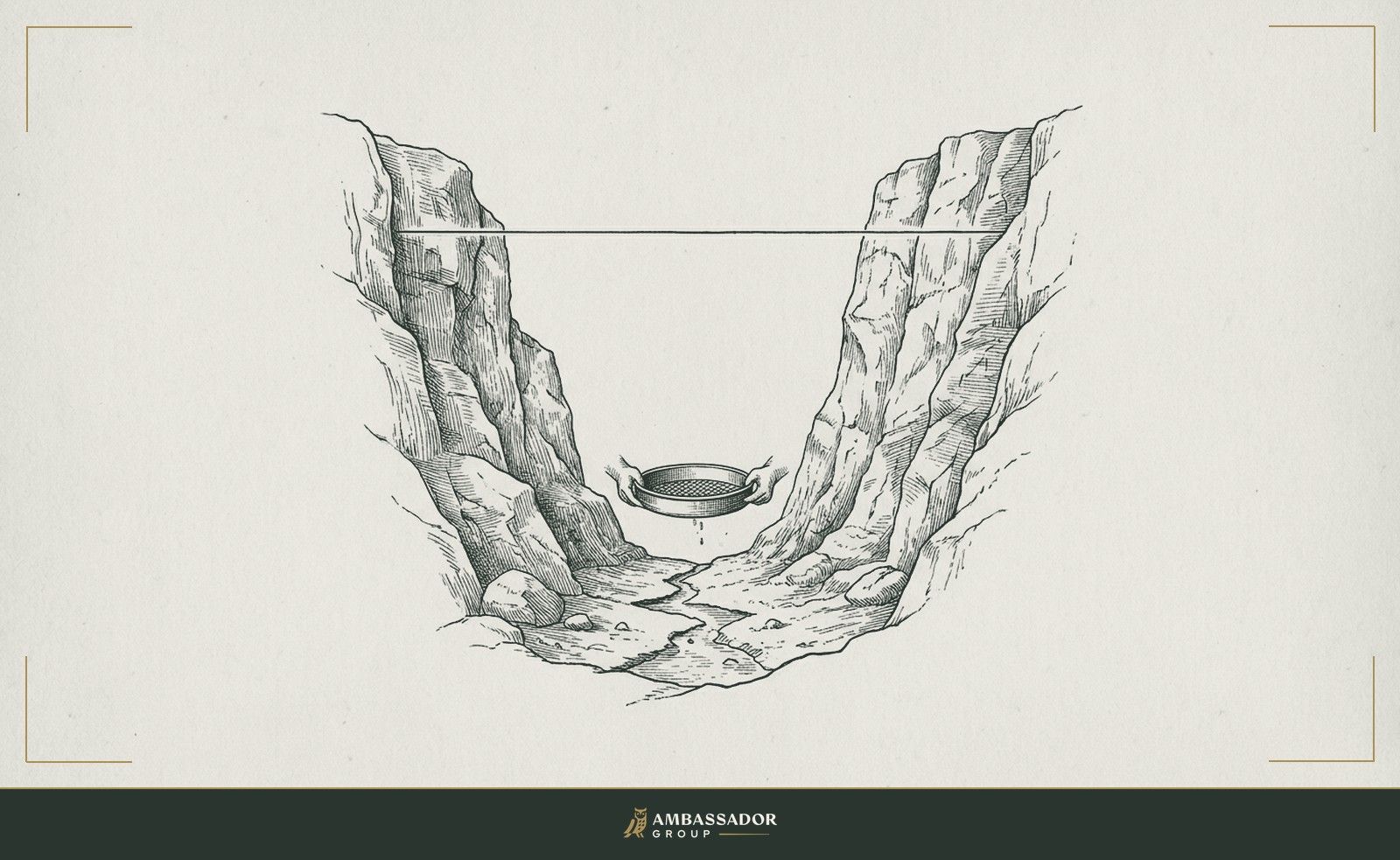 Antique engraving illustration. A dry creek bed with a waterline etched high on the canyon wall above, and a single prospector's sieve held over the trickle below, scarcity visible in the gap between marks.