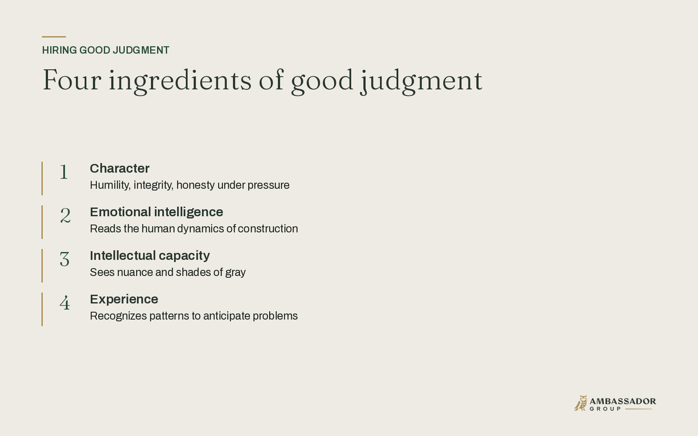 Four ingredients of good judgment