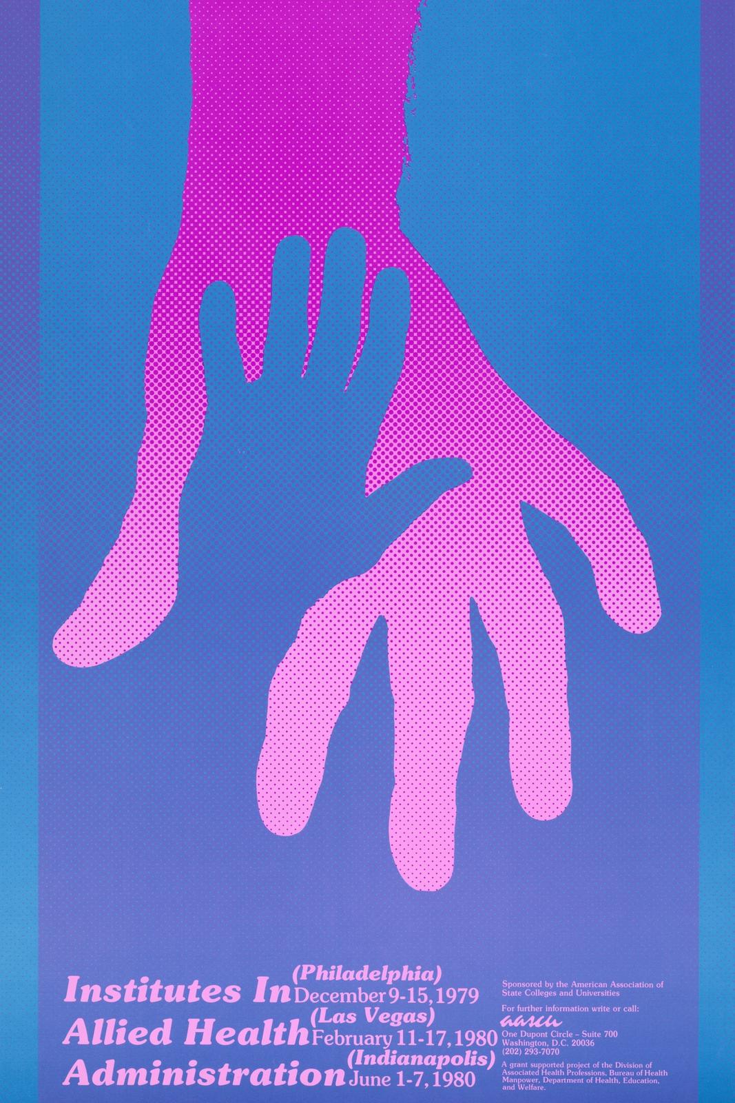 Institutes in Allied Health Administration poster (1979) by Lanny Sommese.