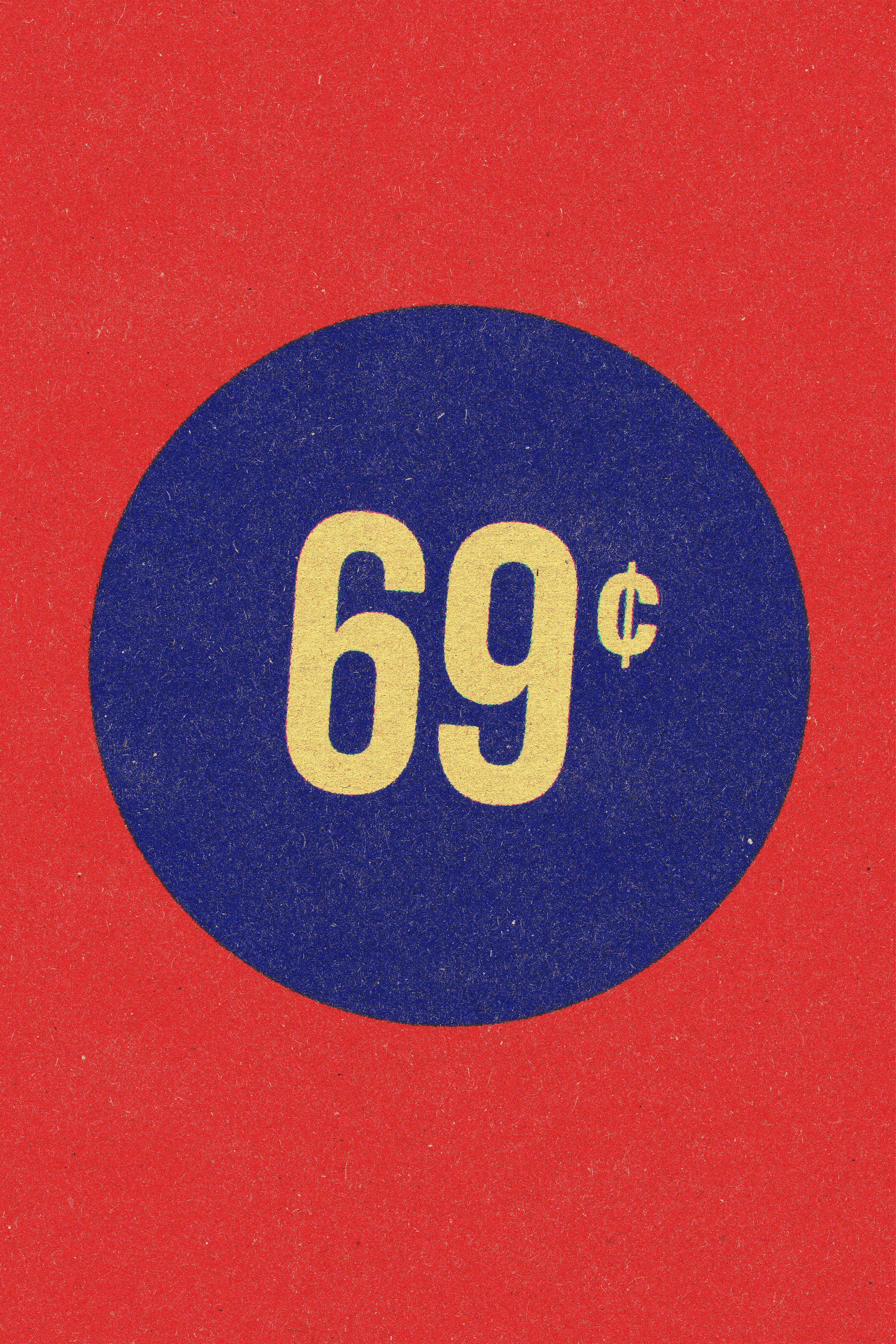 69 Cents