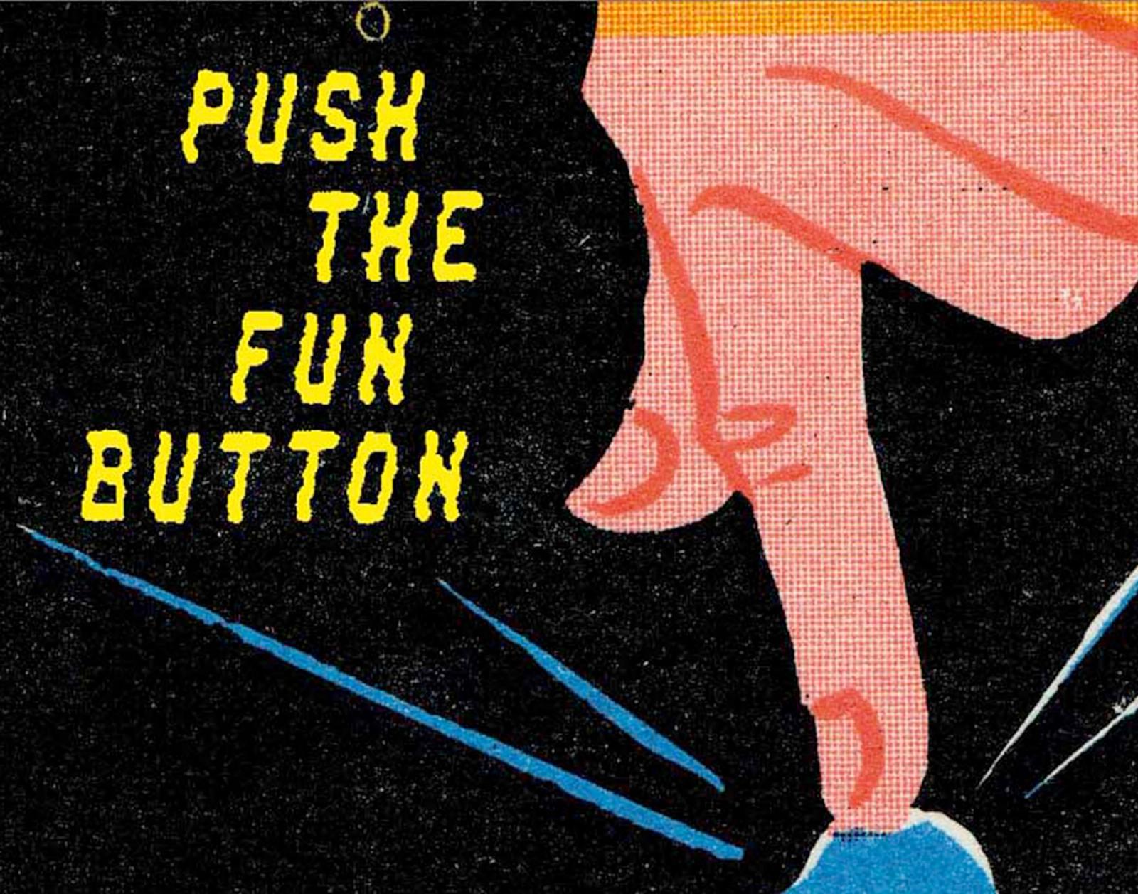 Retro illustration of a woman's profile with yellow text 'PUSH THE FUN BUTTON' on black background with blue accent lines