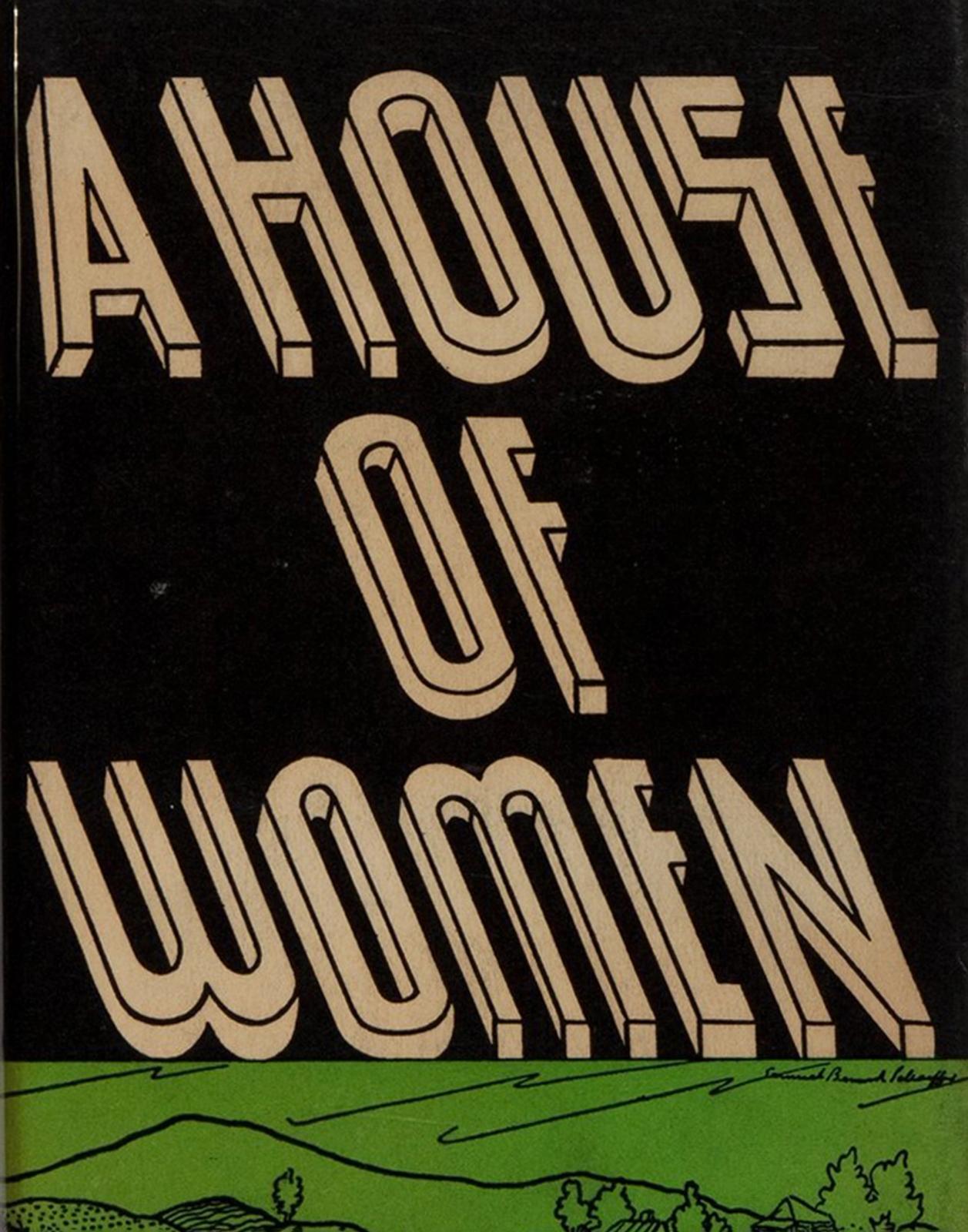 Bold 3D text reading 'A HOUSE OF WOMEN' in beige letters against black background with green landscape below
