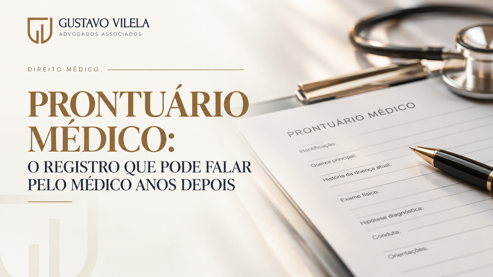 Prontuário Médico: importância na defesa do médico