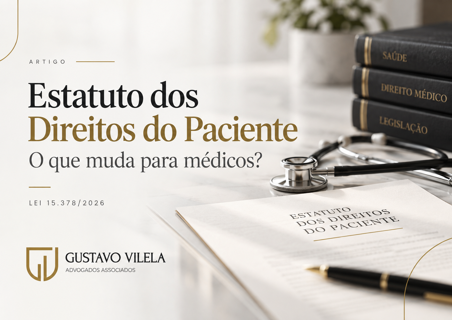 Estatuto dos Direitos do Paciente: o que muda para médicos?