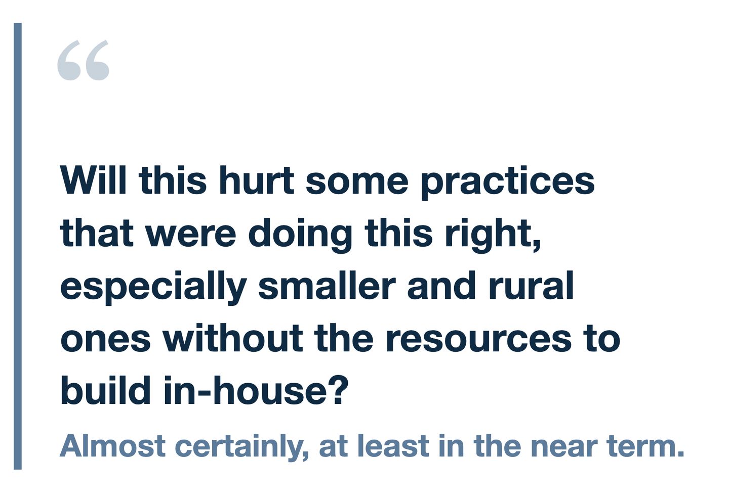 Impacting Smaller Practices