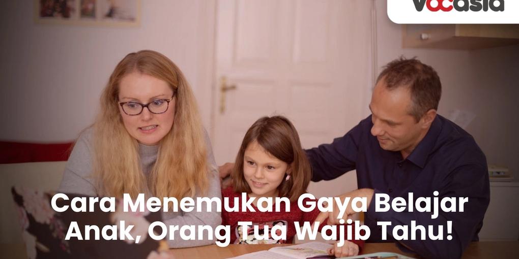 Cara Menemukan Gaya Belajar Anak