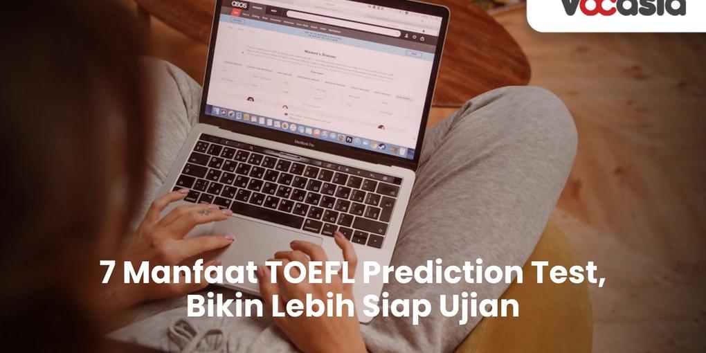 Manfaat TOEFL Prediction Test