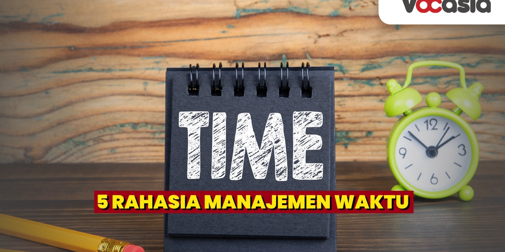 cara manajemen waktu yang efektif