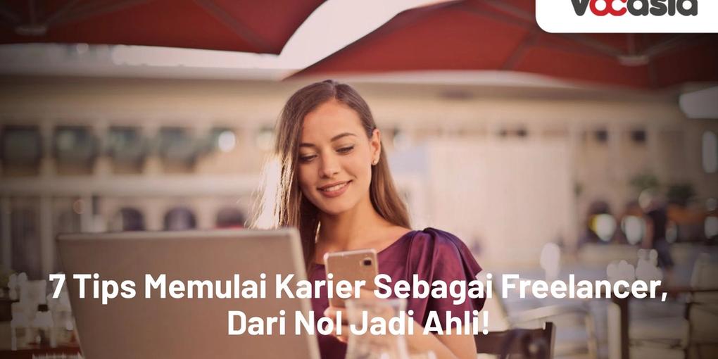 Tips Memulai Karier Sebagai Freelancer