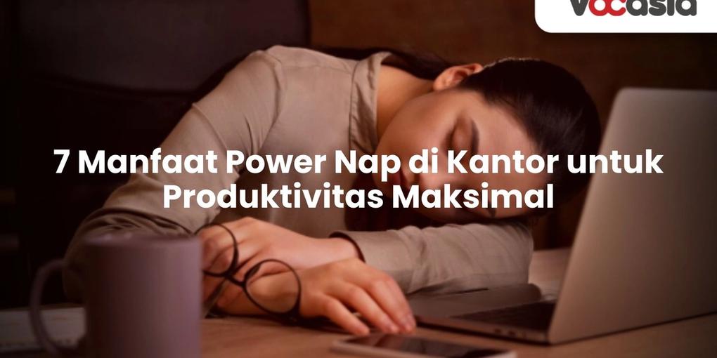 Manfaat Power Nap