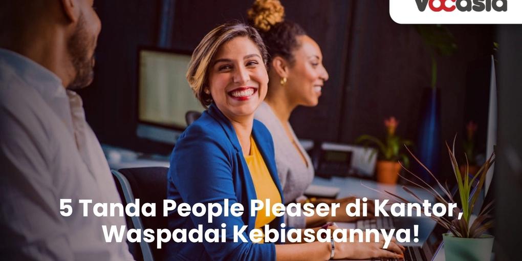 Tanda People Pleaser di Kantor