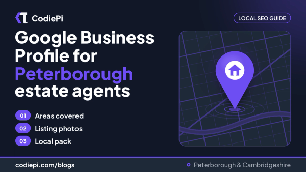 Google Business Profile for Peterborough estate agents: three local SEO tips beside a map pin graphic
