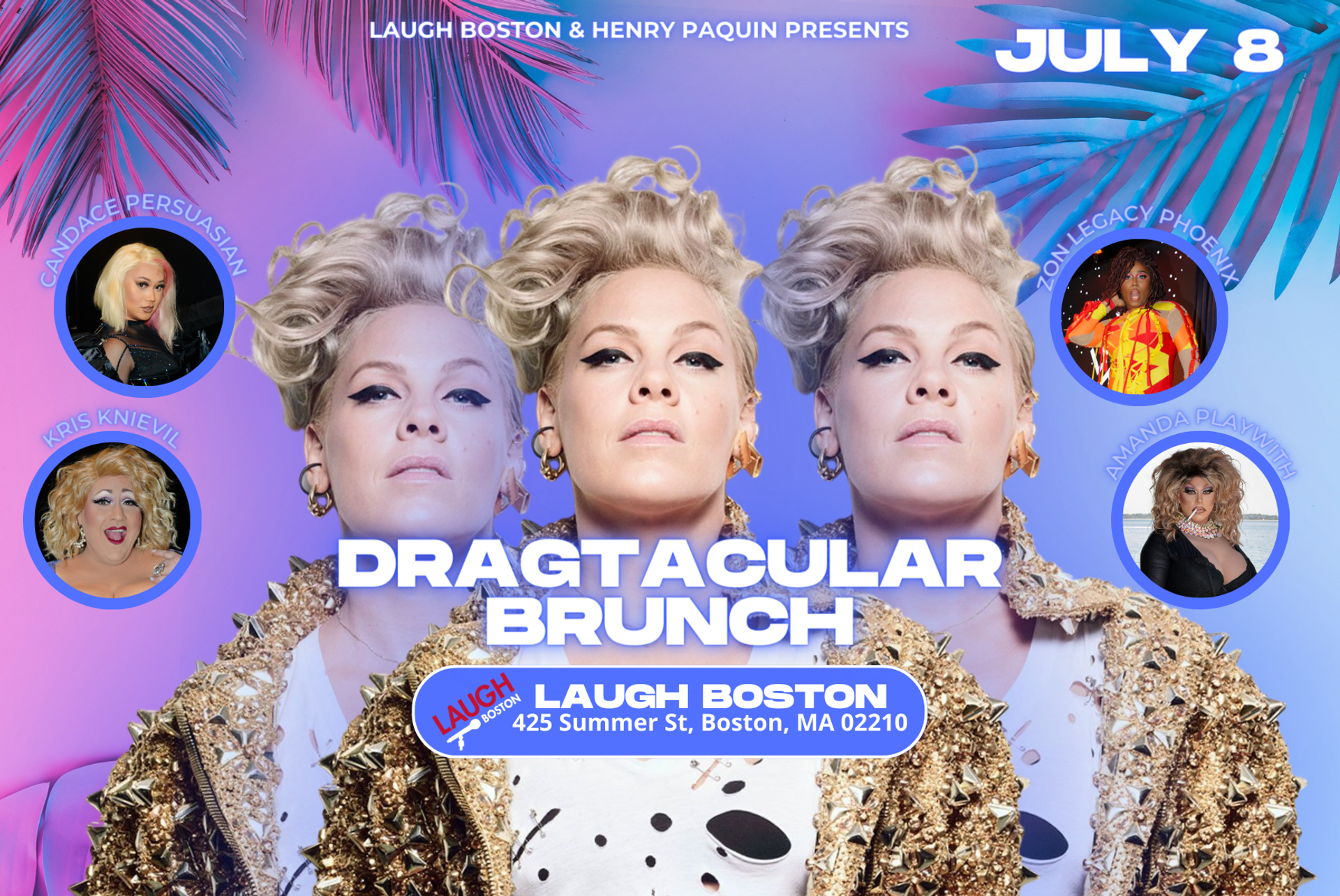 Laugh Boston: DRAGtacular Drag Brunch - P!NK