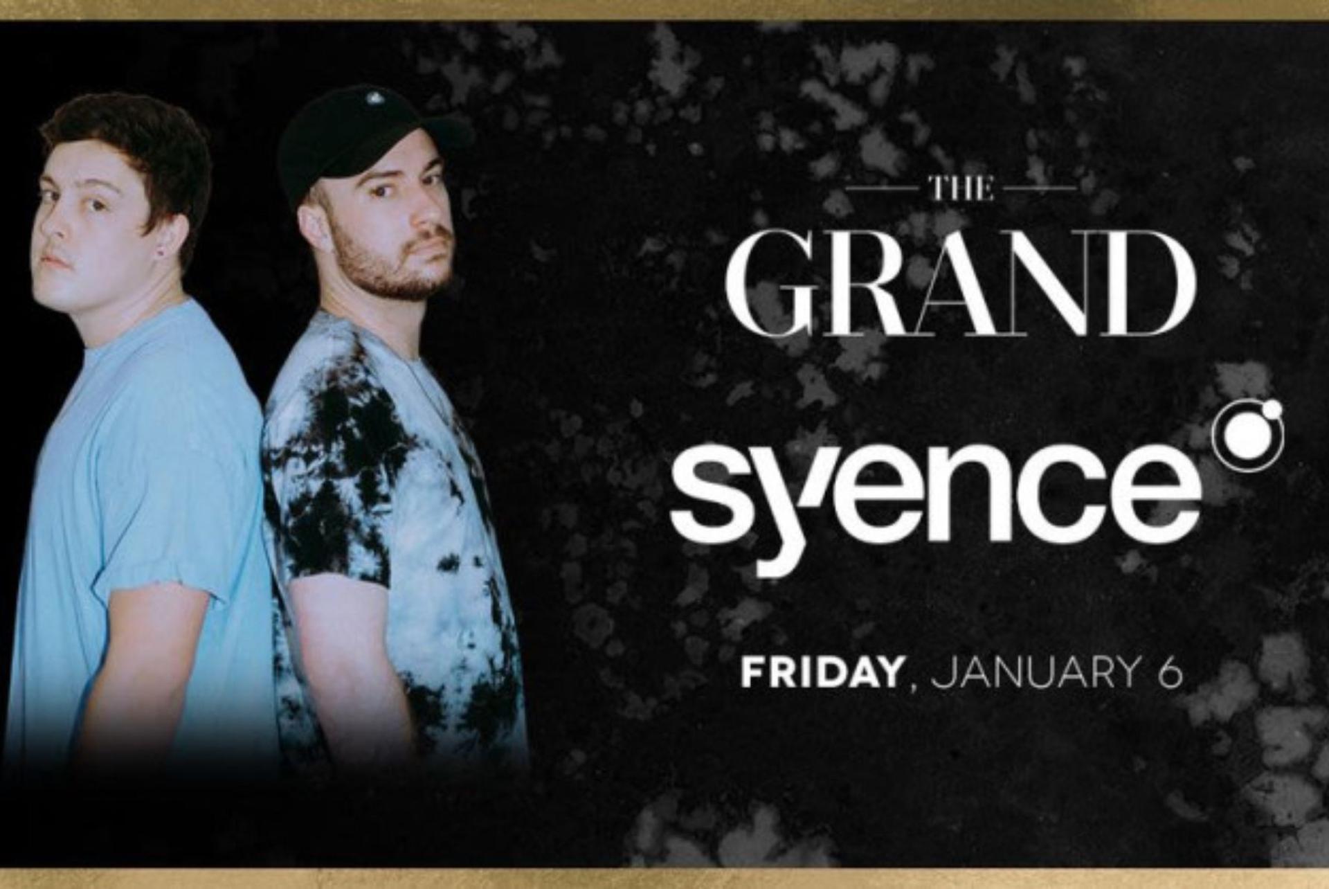 The Grand: Syence