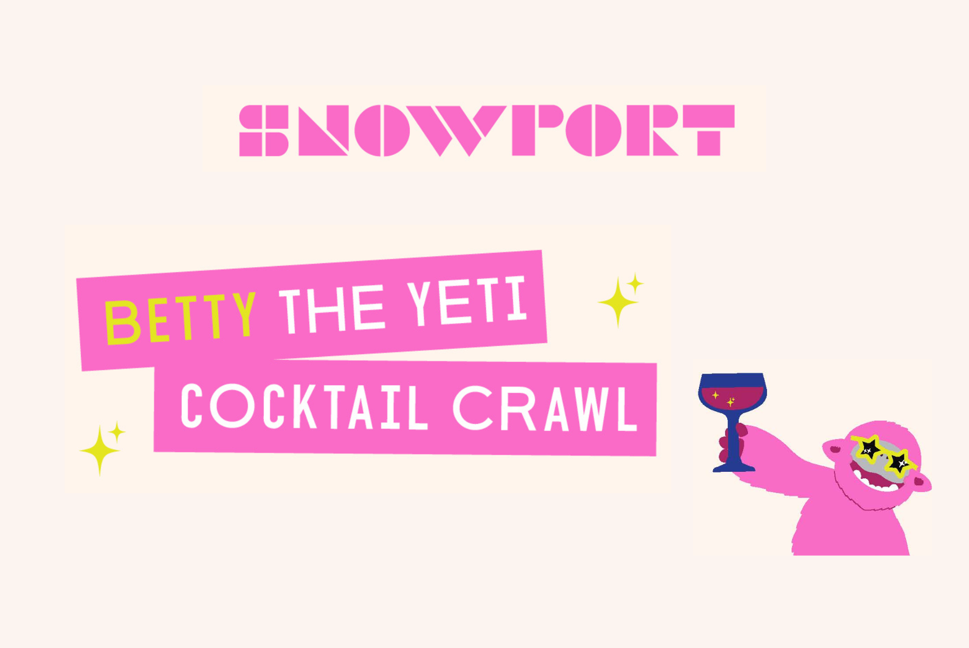 Betty the Yeti Cocktail Crawl