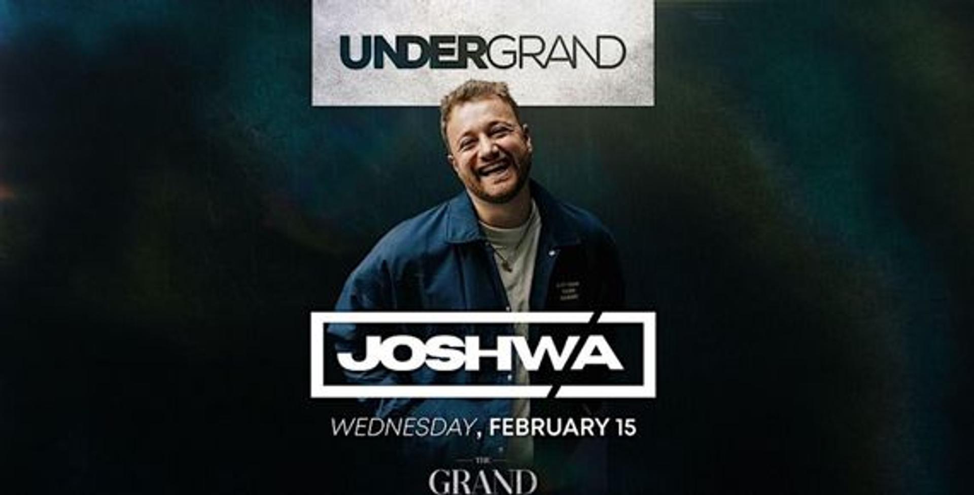 The Grand: Joshwa