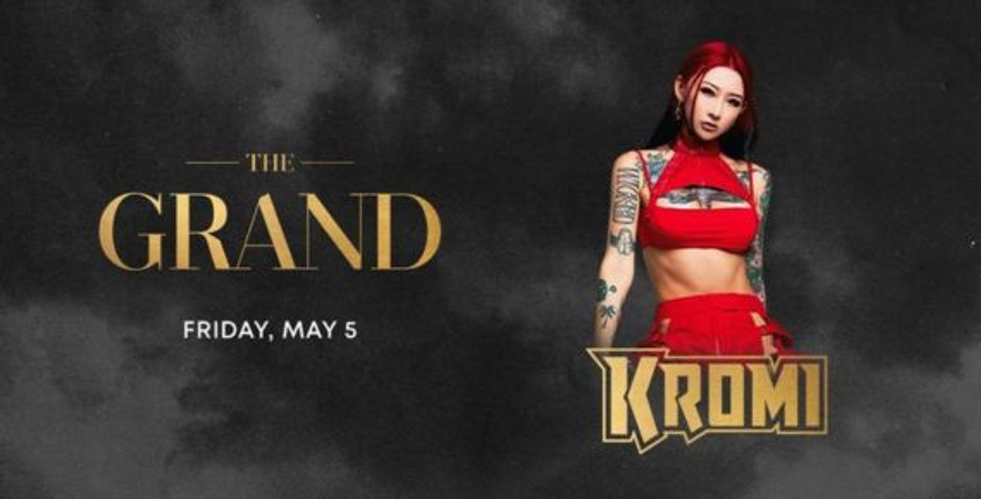 The Grand: Kromi