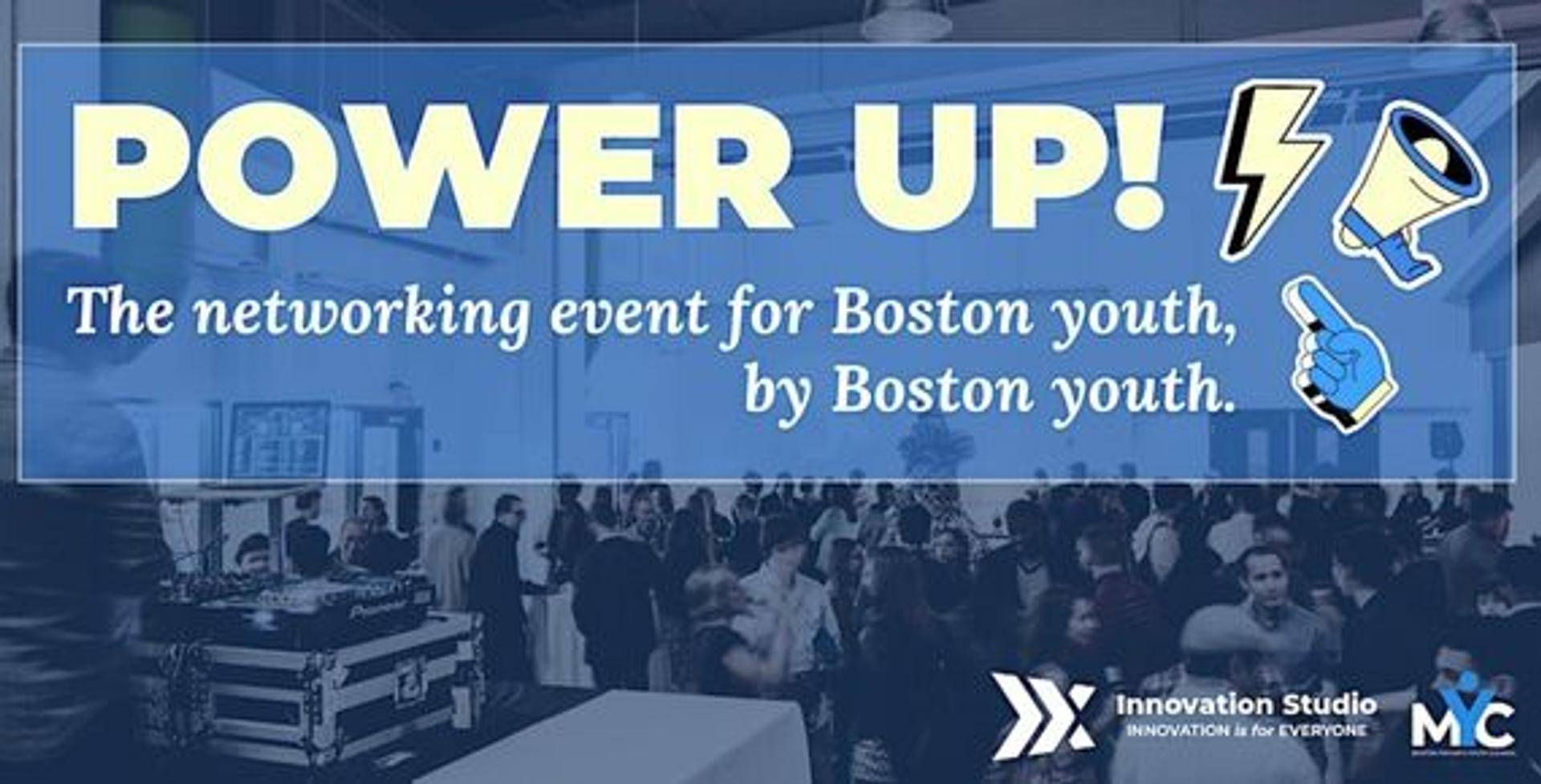 District Hall: Power Up Boston Youth Networking Event