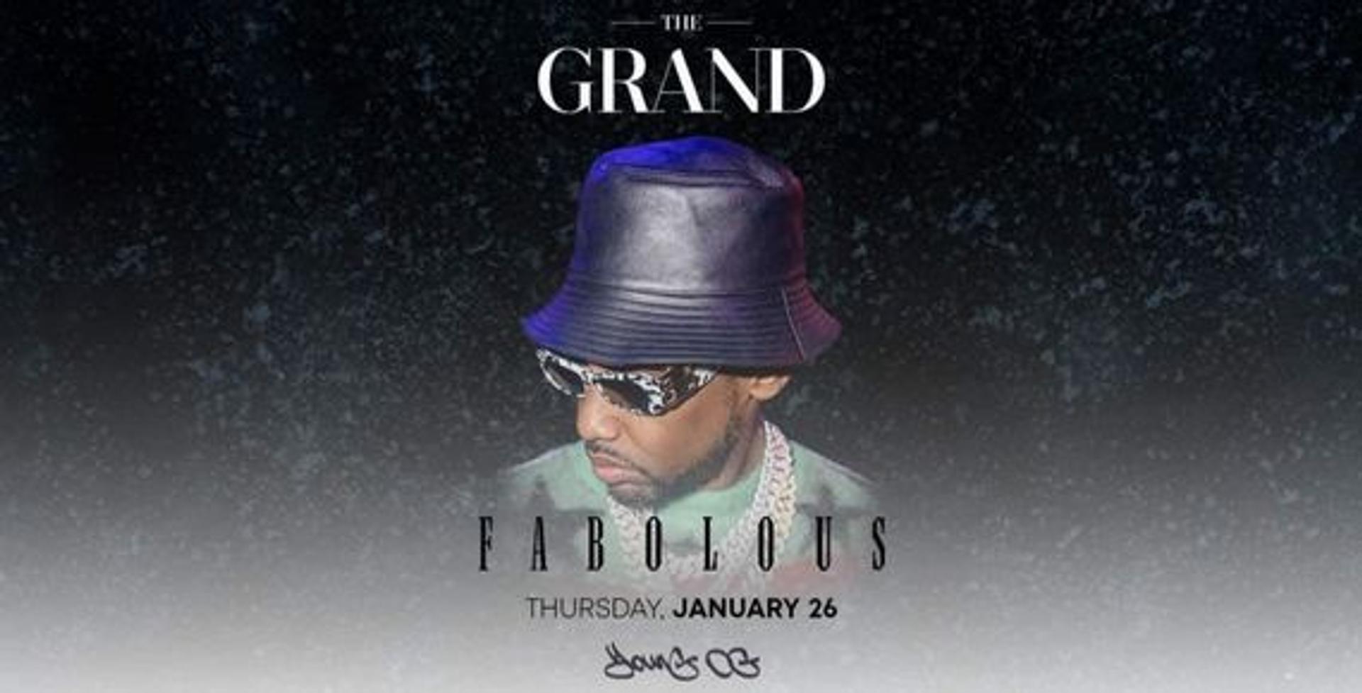 The Grand: Fabolous